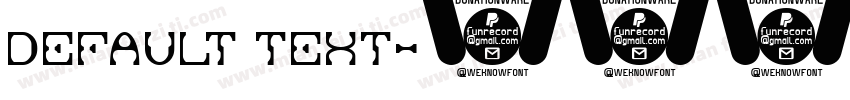 DEFAULT TEXT字体转换